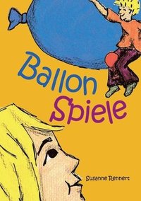 bokomslag Ballonspiele