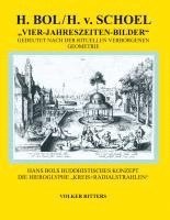 bokomslag H. Bol / H.v.Schoel >Die vier Jahreszeiten - Bilder<  gedeutet nach der rituellen verborgenen Geometrie