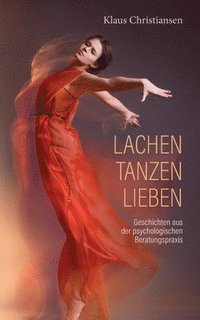 bokomslag Lachen Tanzen Lieben