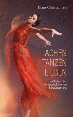 bokomslag Lachen Tanzen Lieben