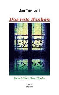 bokomslag Das rote Bonbon