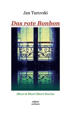 bokomslag Das rote Bonbon