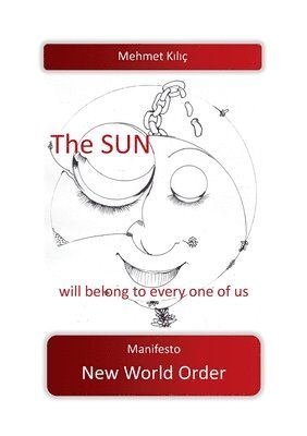 The sun will belong to every one of us 1