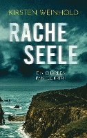 Kirsten Weinhold - Racheseele, Häftad