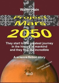 bokomslag Project Mars 2050