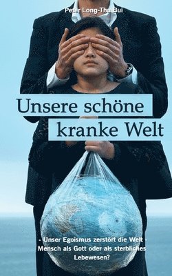 bokomslag Unsere schne kranke Welt