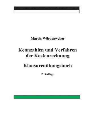 bokomslag Kennzahlen und Verfahren der Kostenrechnung