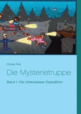 bokomslag Die Mysterietruppe