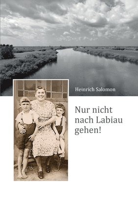 bokomslag Nur nicht nach Labiau gehen!