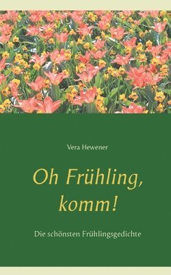 bokomslag Oh Frhling, komm!