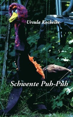 bokomslag Schwente Puh-Puh