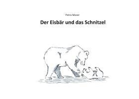 bokomslag Der Eisbär und das Schnitzel