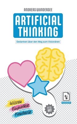 Andreas Wundersee - Artificial Thinking, Häftad