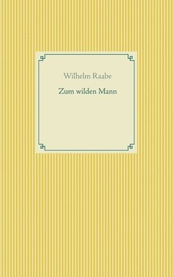 bokomslag Zum wilden Mann