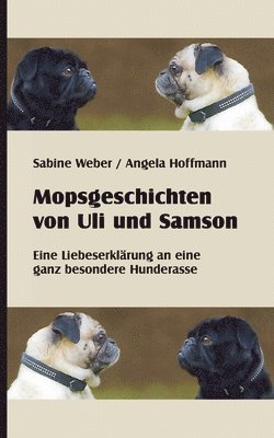 bokomslag Mopsgeschichten von Uli und Samson