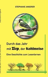 bokomslag Durch das Jahr mit Zirp, der Kohlmeise