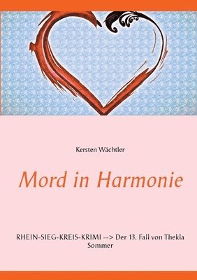 Mord in Harmonie