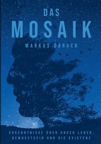 bokomslag Das Mosaik