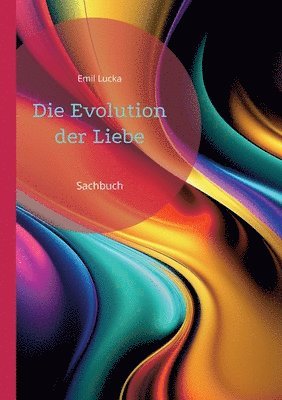 bokomslag Evolution der Liebe