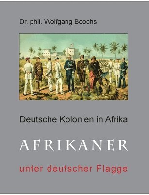 bokomslag Deutsche Kolonien in Afrika