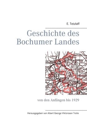 bokomslag Geschichte des Bochumer Landes