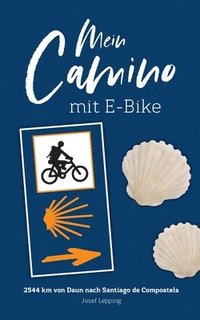 bokomslag Mein Camino mit E-Bike