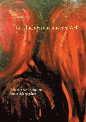 Geschichten aus unserer Welt 1