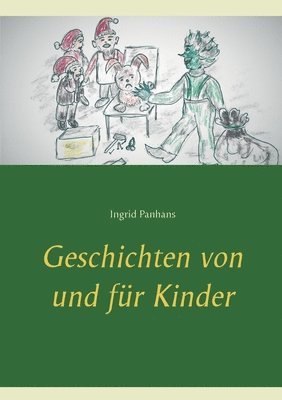 bokomslag Geschichten von und fr Kinder