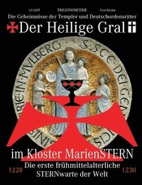 bokomslag Der Heilige Gral im Kloster MarienSTERN