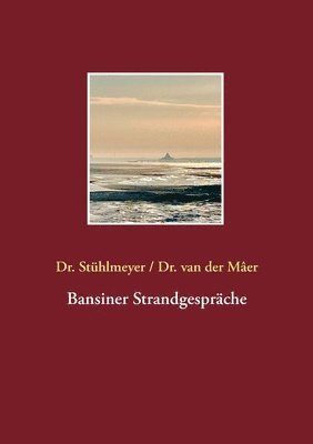 Barbara Stühlmeyer, Ute Van Der Mâer, Ute van der Mâer, Ute van der Mâer - Bansiner Strandgespräche, Häftad