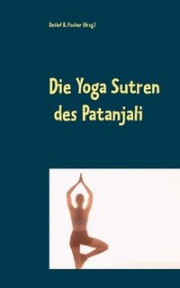 bokomslag Die Yoga Sutren