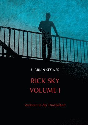 bokomslag Rick Sky Volume I