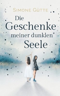 bokomslag Geschenke meiner dunklen Seele