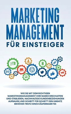 Marketing Management fr Einsteiger 1