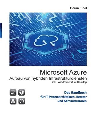 bokomslag Microsoft Azure Aufbau von hybriden Infrastrukturdiensten