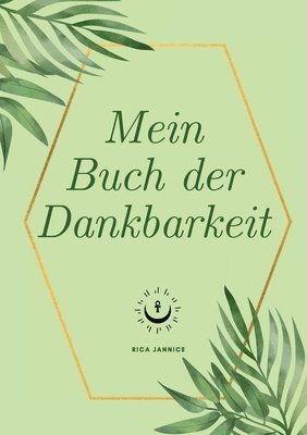 bokomslag Dein Buch der Dankbarkeit