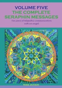 bokomslag The complete seraphin messages