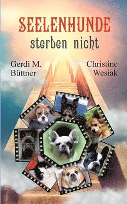 Seelenhunde sterben nicht