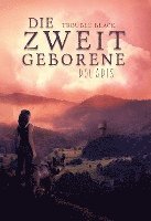 Die Zweitgeborene 1