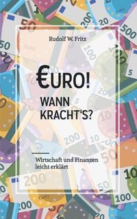 bokomslag Euro! Wann krachts?