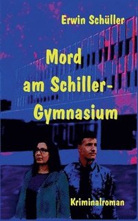 bokomslag Mord am Schiller-Gymnasium