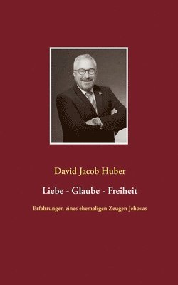 bokomslag Liebe - Glaube - Freiheit