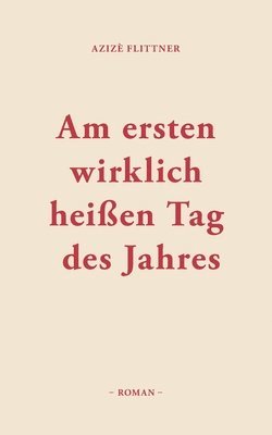 Am ersten wirklich heien Tag des Jahres 1