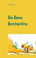 Die Biene Bernhardine 1