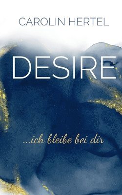 Carolin Hertel - Desire, Häftad
