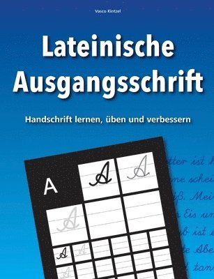 bokomslag Lateinische Ausgangsschrift - Handschrift lernen, üben und verbessern