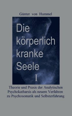 bokomslag körperlich kranke Seele I