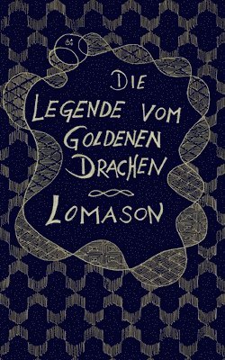 bokomslag Legende vom goldenen Drachen
