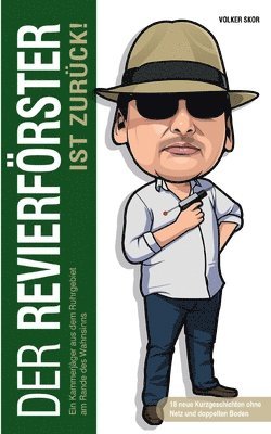 Volker Skor - Revierförster ist zurück, Häftad