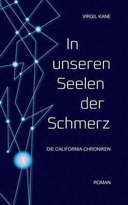 Virgil Kane - In unseren Seelen der Schmerz, Häftad